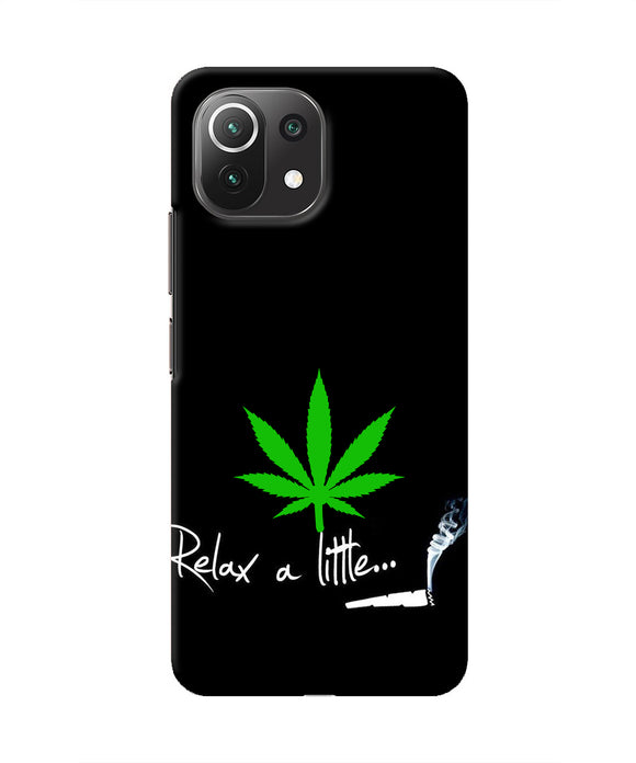 Weed Relax Quote Mi 11 Lite Real 4D Back Cover