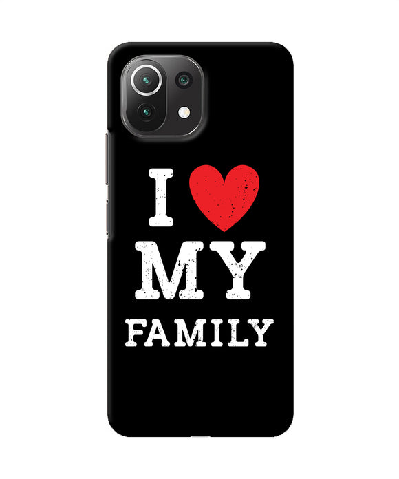 I love my family Mi 11 Lite Back Cover