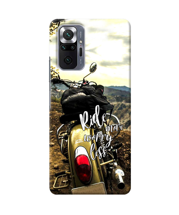 Ride more worry less Redmi Note 10 Pro Max Back Cover