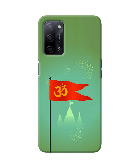 Om Flag Ram Mandir Oppo A53s 5G Back Cover
