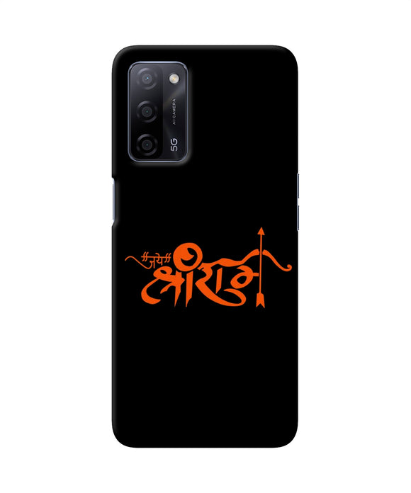 Jay Shree Ram Text Oppo A53s 5G Back Cover