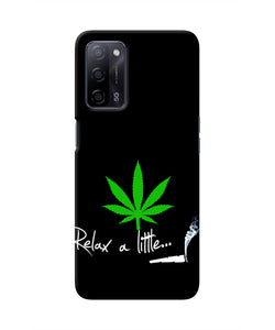 Weed Relax Quote Oppo A53s 5G Real 4D Back Cover