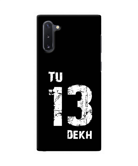 Tu tera dekh quote Samsung Note 10 Back Cover