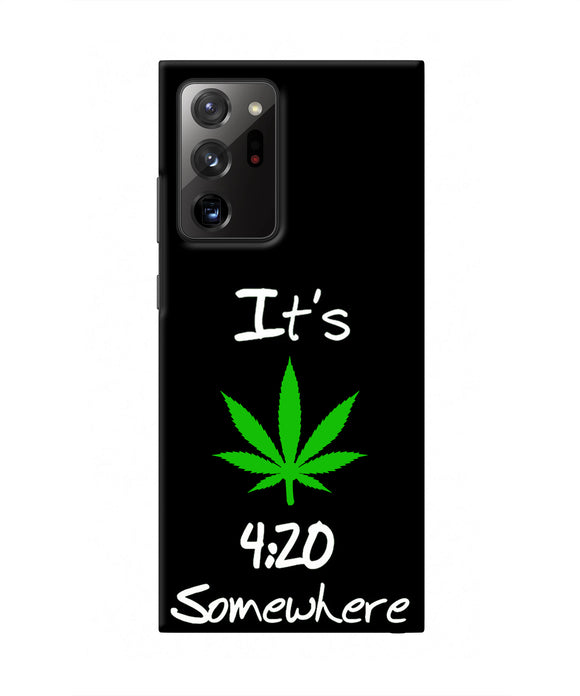 Weed Quote Samsung Note 20 Ultra Real 4D Back Cover