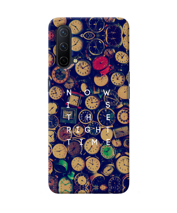 Now is the Right Time Quote Oneplus Nord CE 5G Back Cover