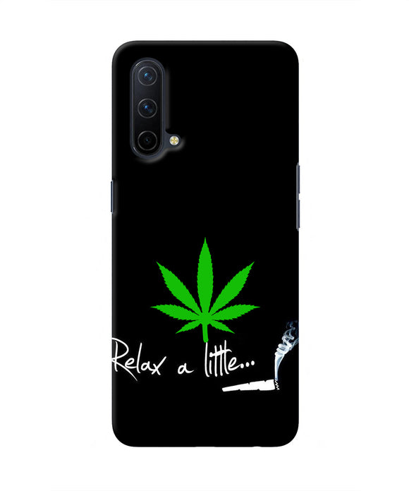 Weed Relax Quote Oneplus Nord CE 5G Real 4D Back Cover