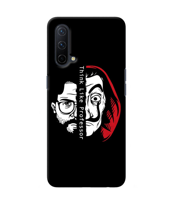 Money Heist Think Like Professor Oneplus Nord CE 5G Back Cover