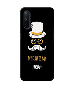 My Dad Is My Hero Oneplus Nord CE 5G Back Cover