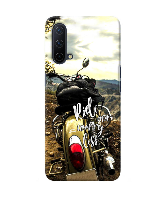 Ride more worry less Oneplus Nord CE 5G Back Cover