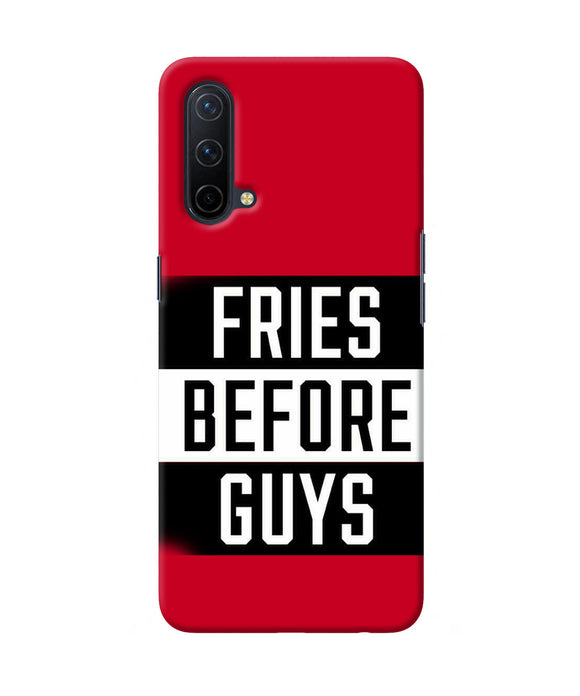 Fries before guys quote Oneplus Nord CE 5G Back Cover