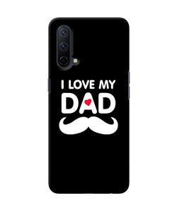 I love my dad mustache Oneplus Nord CE 5G Back Cover