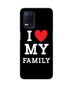 I love my family Realme Narzo 30 5G Back Cover