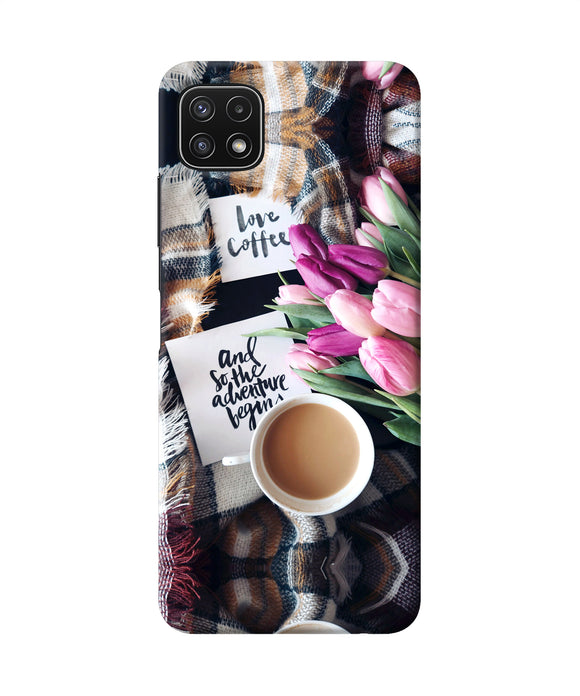 Love Coffee Quotes Samsung A22 5G Back Cover