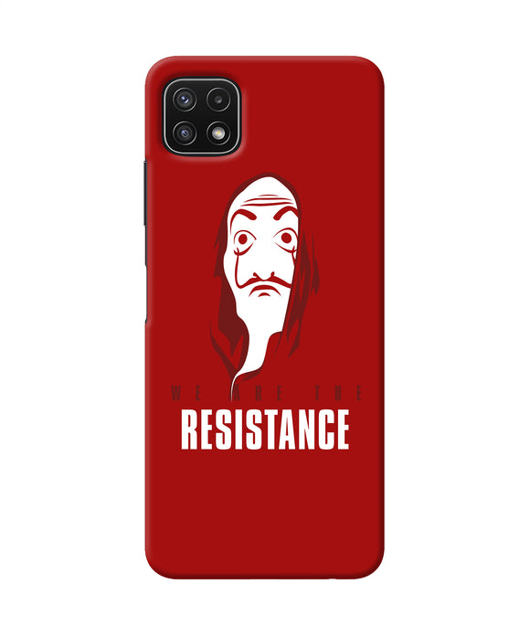Money Heist Resistance Quote Samsung A22 5G Back Cover
