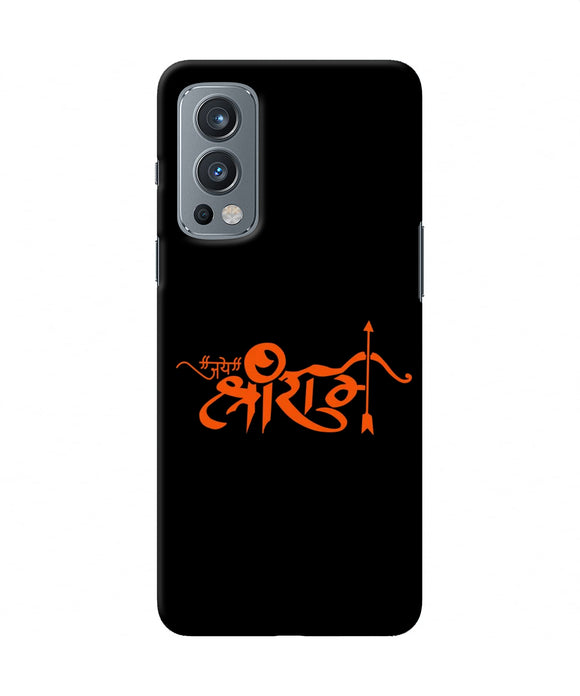 Jay Shree Ram Text OnePlus Nord 2 5G Back Cover