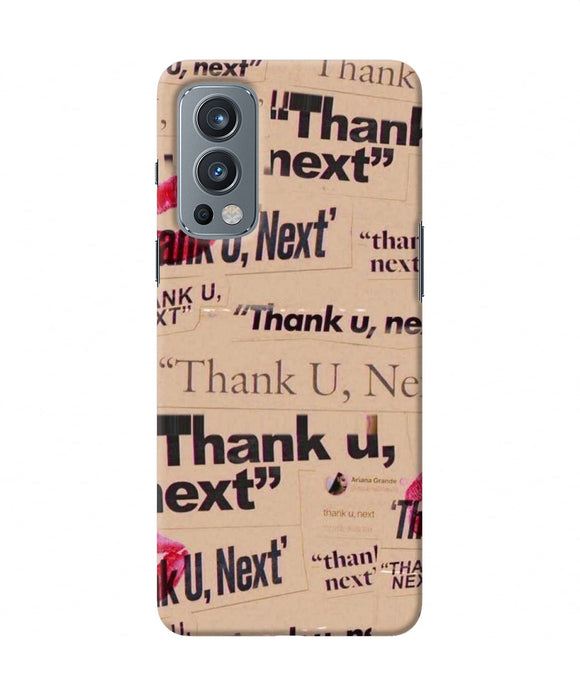 Thank you next OnePlus Nord 2 5G Back Cover