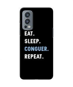 Eat sleep quote OnePlus Nord 2 5G Back Cover