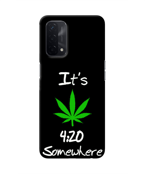 Weed Quote Oppo A74 5G Real 4D Back Cover