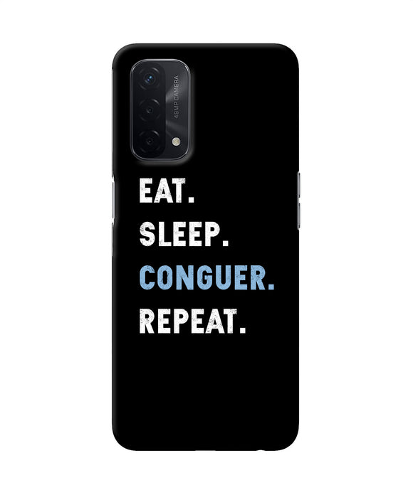 Eat sleep quote Oppo A74 5G Back Cover