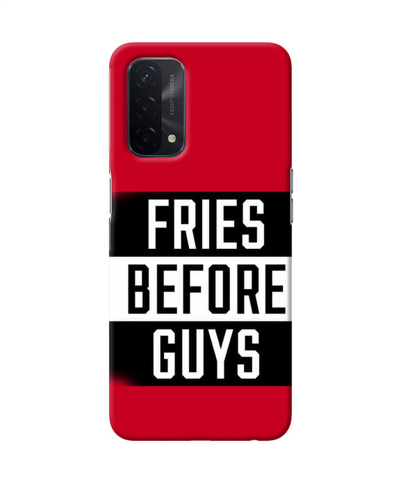 Fries before guys quote Oppo A74 5G Back Cover