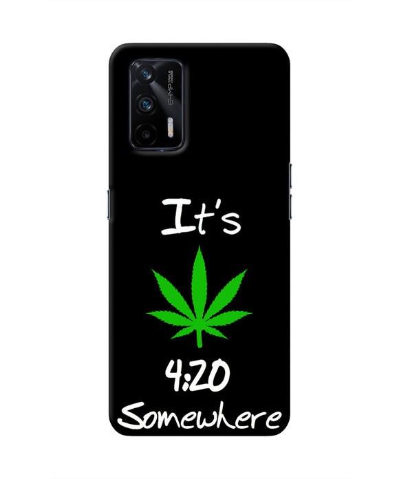 Weed Quote Realme X7 Max Real 4D Back Cover