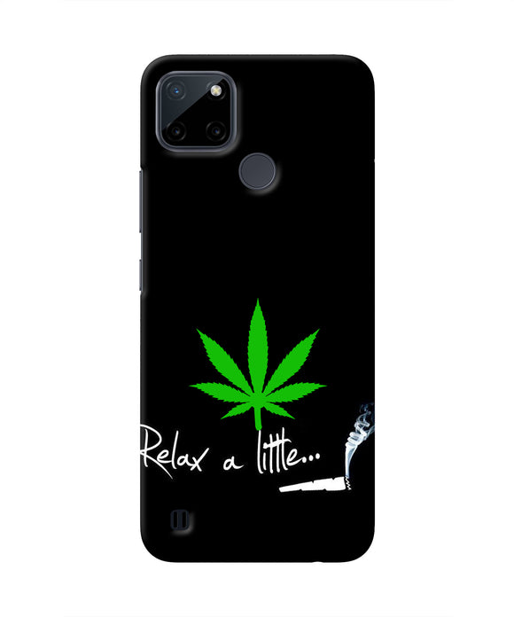Weed Relax Quote Realme C21Y/C25Y Real 4D Back Cover