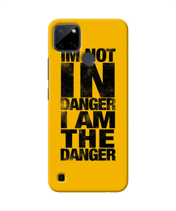 Im not in danger quote Realme C21Y/C25Y Back Cover