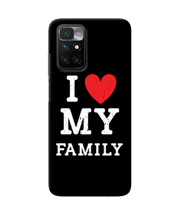 I love my family Redmi 10 Prime Back Cover