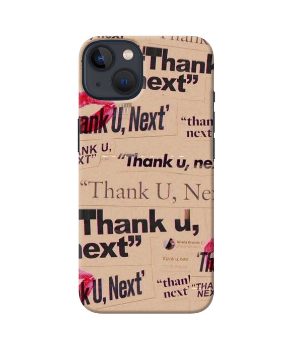 Thank you next iPhone 13 Back Cover