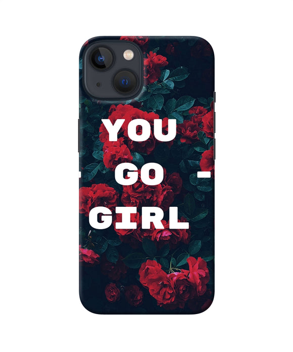 You go girl iPhone 13 Back Cover