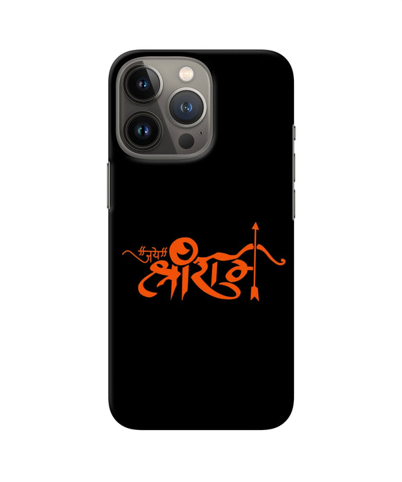 Jay Shree Ram Text iPhone 13 Pro Back Cover