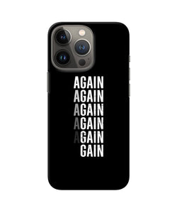 Again Again Gain iPhone 13 Pro Back Cover