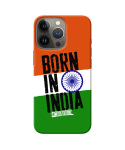 Born in India iPhone 13 Pro Back Cover