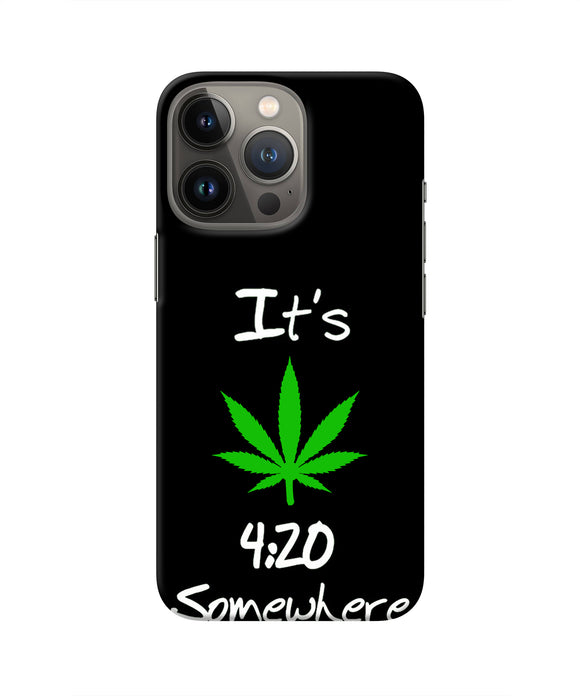 Weed Quote iPhone 13 Pro Real 4D Back Cover