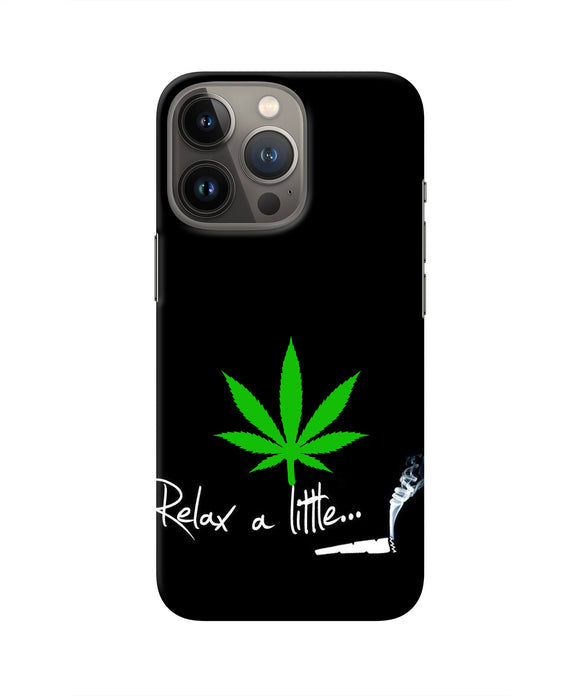 Weed Relax Quote iPhone 13 Pro Real 4D Back Cover