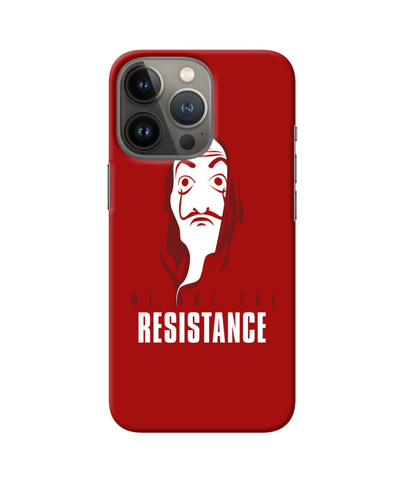 Money Heist Resistance Quote iPhone 13 Pro Back Cover