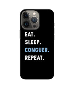 Eat sleep quote iPhone 13 Pro Back Cover