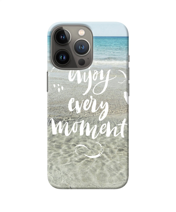 Enjoy every moment sea iPhone 13 Pro Max Back Cover