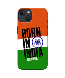 Born in India iPhone 13 Mini Back Cover