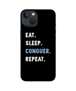 Eat sleep quote iPhone 13 Mini Back Cover