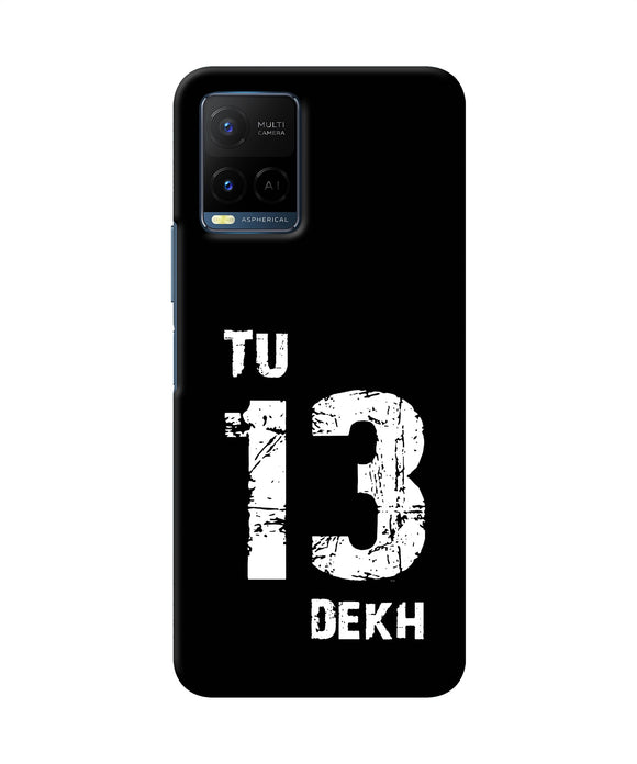 Tu tera dekh quote Vivo Y21/Y21s/Y33s Back Cover