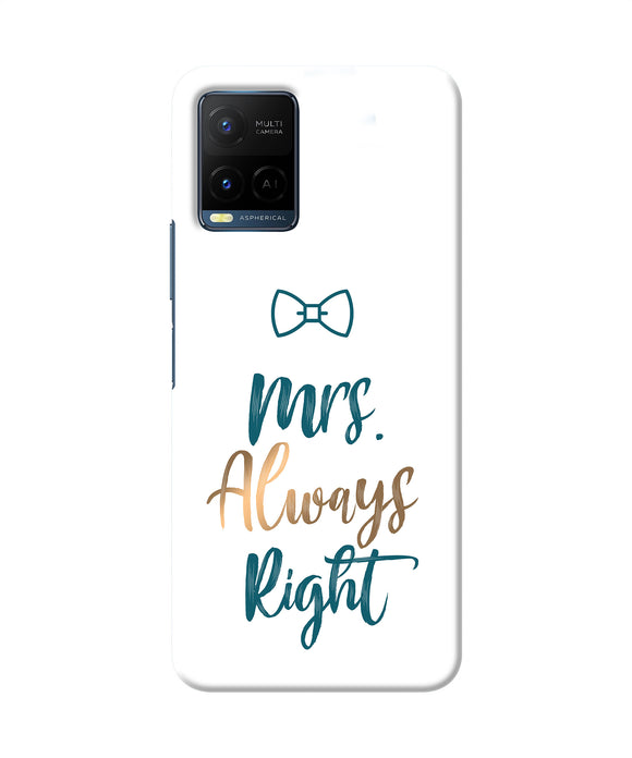 Mrs always right Vivo Y21/Y21s/Y33s Back Cover