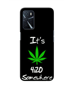 Weed Quote Oppo A16 Real 4D Back Cover