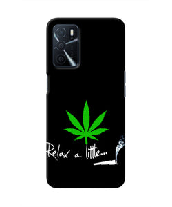 Weed Relax Quote Oppo A16 Real 4D Back Cover