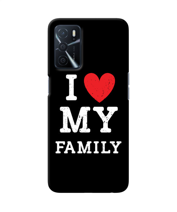 I love my family Oppo A16 Back Cover