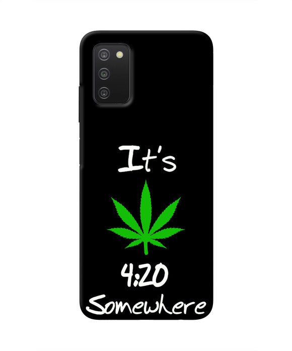 Weed Quote Samsung A03s Real 4D Back Cover