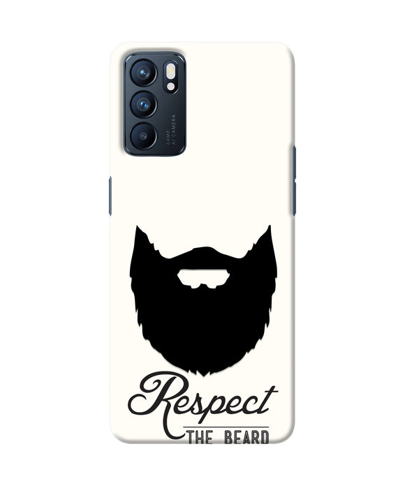 Respect the Beard Oppo Reno6 5G Real 4D Back Cover