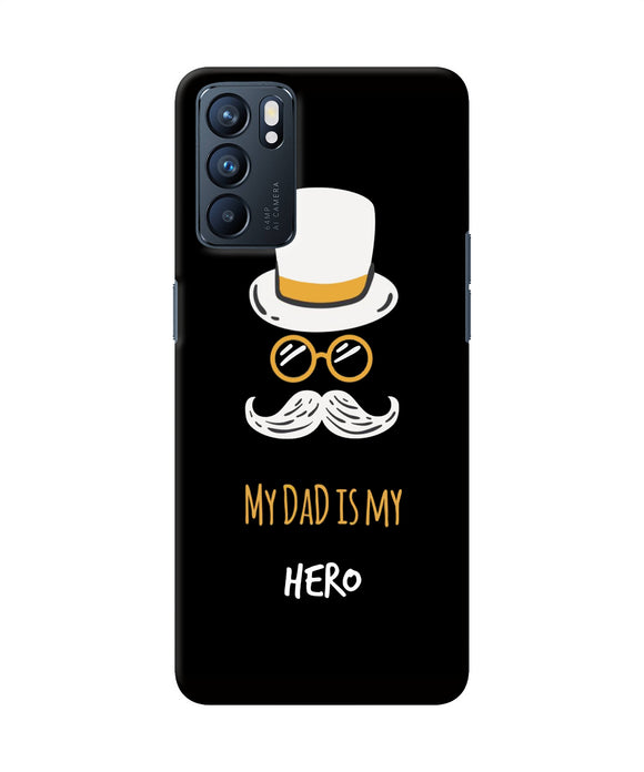 My Dad Is My Hero Oppo Reno6 5G Back Cover