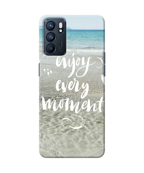 Enjoy every moment sea Oppo Reno6 5G Back Cover