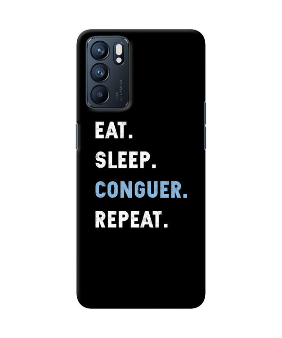 Eat sleep quote Oppo Reno6 5G Back Cover